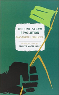 The One-Straw Revolution